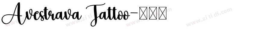 Avestrava Tattoo字体转换